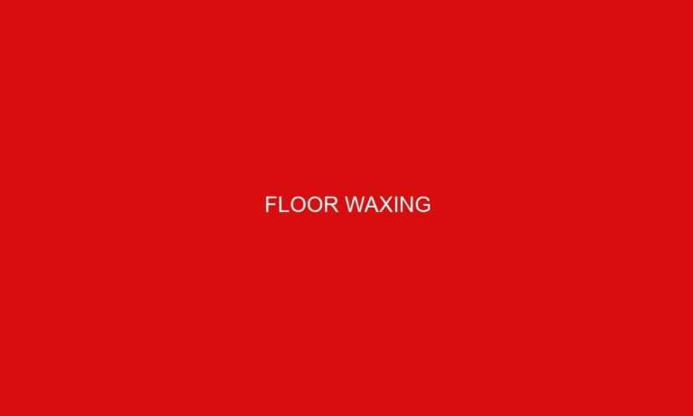 Floor Waxing