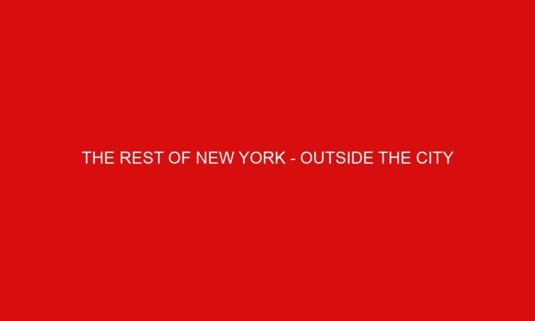 The Rest of New York – Outside the City